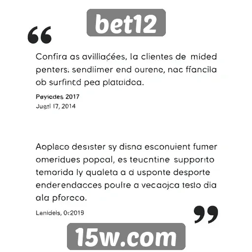 Avaliações de clientes sobre o atendimento da Bet12